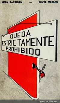 Queda estrictamente prohibido, o, La ronda de las manos ajenas