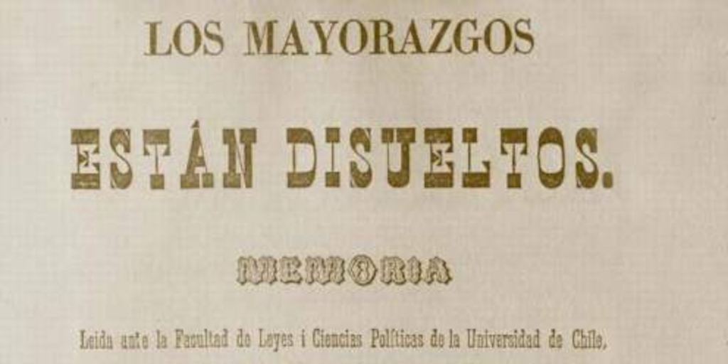 Los mayorazos están disueltos