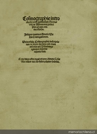 Cosmographie introductio cum quibufdam geometriae ac astroonomie principiis ad eam rem necessariis : insuper quattuor Americi Vespucii navigationes, universalis, cosmographie descriptio tam in .... que Ptholomeo ignota a nuperis ...