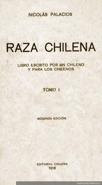 Raza chilena : libro escrito por un chileno y para los chilenos