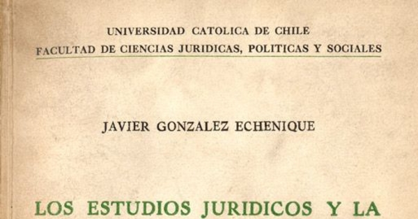 Los estudios jurídicos y la abogacía en el Reino de Chile