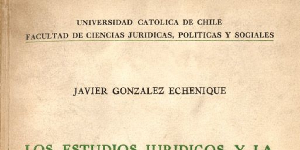 Los estudios jurídicos y la abogacía en el Reino de Chile
