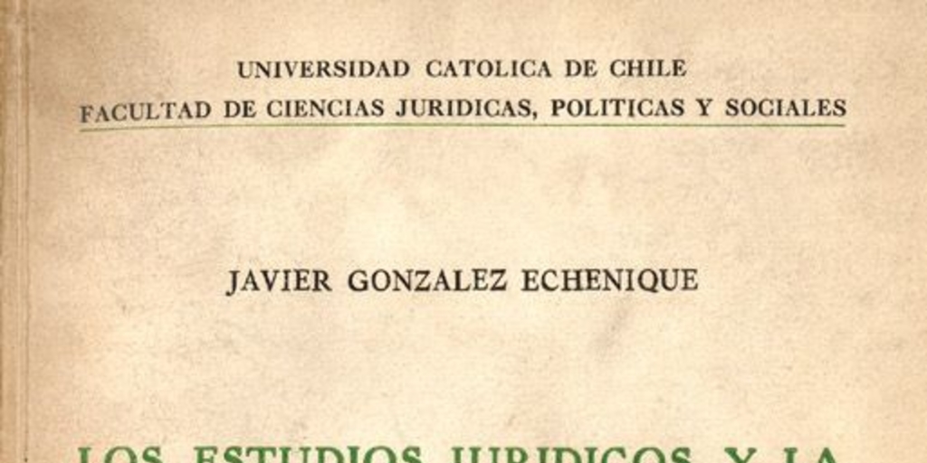 Los estudios jurídicos y la abogacía en el Reino de Chile