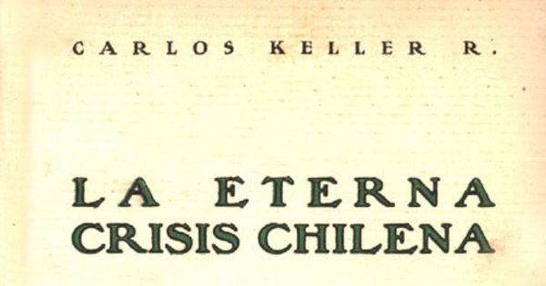 La eterna crisis chilena