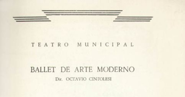 Ballet de Arte Moderno : dir. Octavio Cintolesi : Coppelia, a beneficio del Comité Femenino de Coop. de la Asoc. Provincial Stgo. de la Soc. Nac. de Contadores, Orquesta Fialrmónica de Chile dir. Joaquín Taulis, martes 13 de Octubre de 1964 [programa]