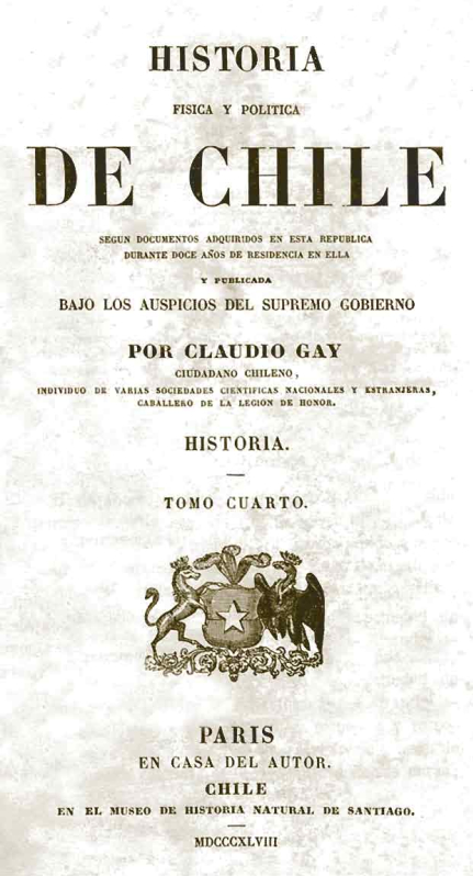 Historia Física y Política de Chile. Tomo Cuarto: Historia