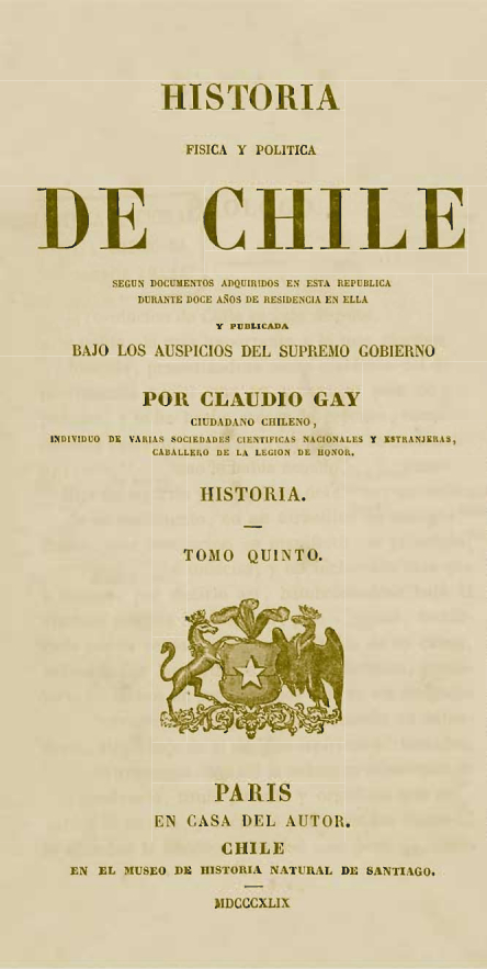 Historia Física y Política de Chile. Tomo Quinto: Historia