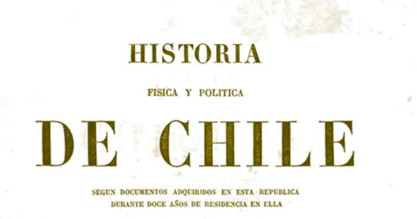 Historia Física y Política de Chile. Tomo Segundo: Botánica