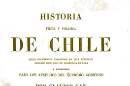 Historia Física y Política de Chile. Tomo Segundo: Botánica