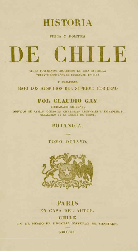 Historia Física y Política de Chile. Tomo Octavo: Botánica