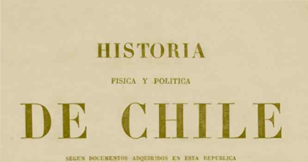 Historia Física y Política de Chile. Tomo Octavo: Botánica