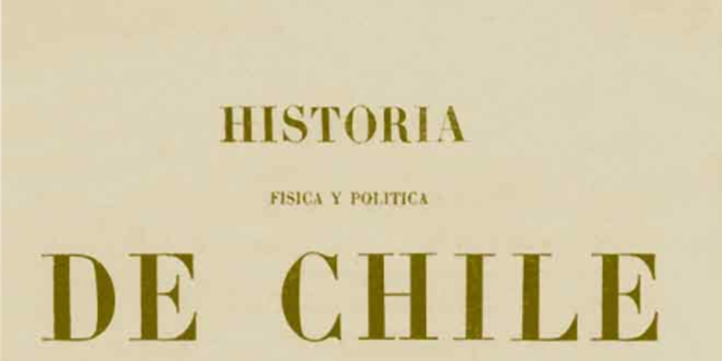 Historia Física y Política de Chile. Tomo Segundo: Zoología