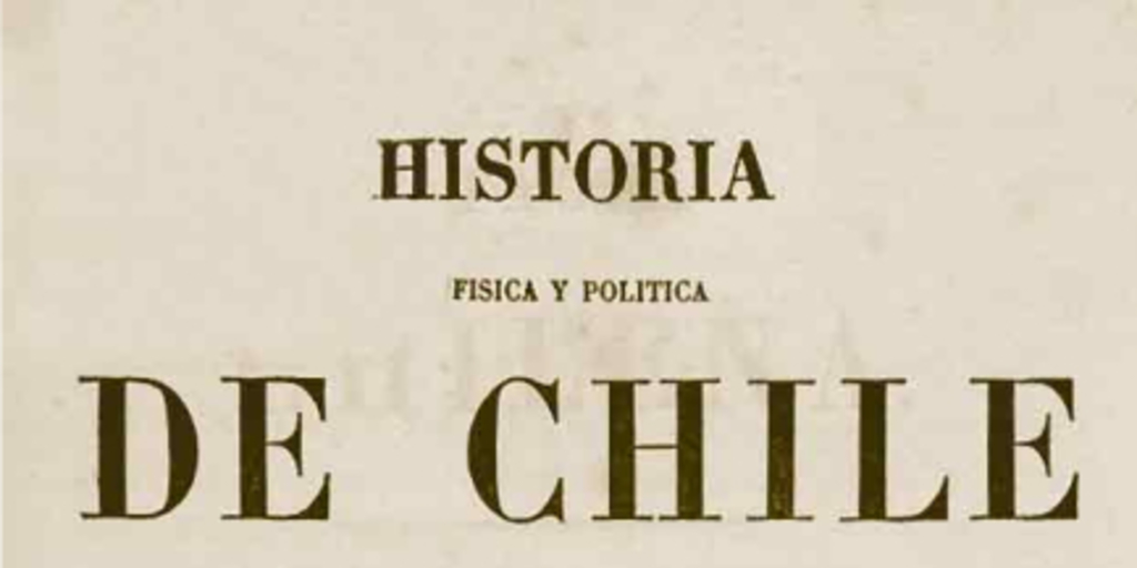Historia Física y Política de Chile. Tomo Sexto: Zoología