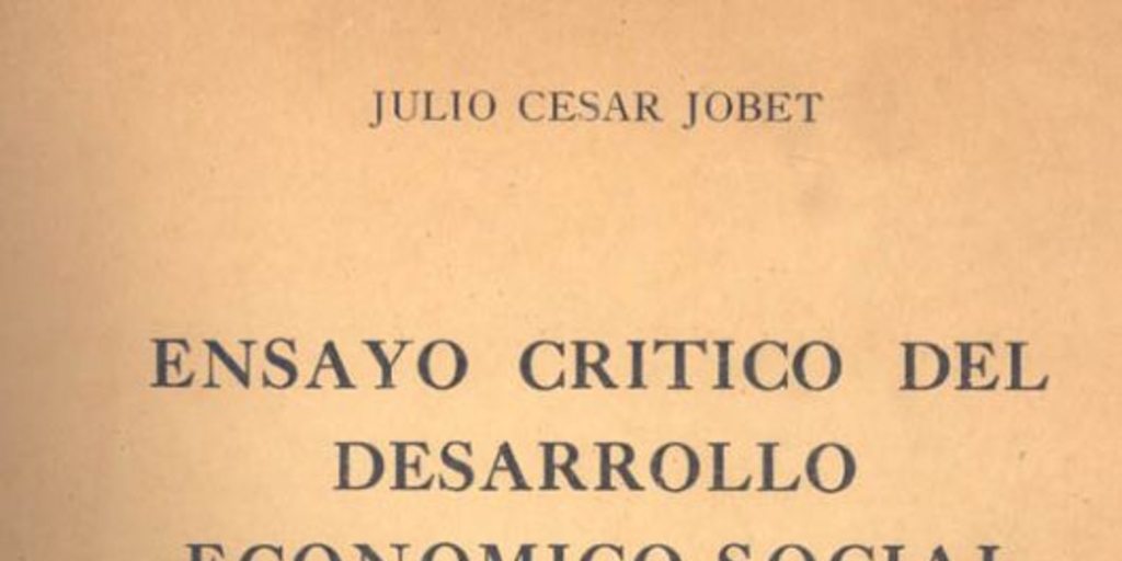 Ensayo crítico del desarrollo económico-social de Chile