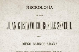 Necrolojías. Don Juan Gustavo Courcelle Seneuil