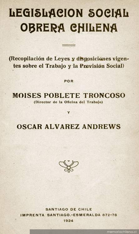 Legislación social obrera chilena : (recopilación de leyes y disposiciones vigentes sobre el trabajo y la previsión social)