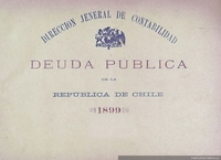 Deuda pública de la República de Chile : 1899