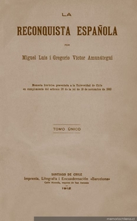 La reconquista española : tomo único