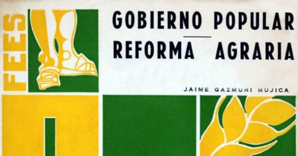 Gobierno popular : reforma agraria