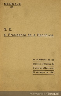 Mensaje de S. E. el Presidente de la República en la apertura de las sesiones ordinarias del Congreso Nacional