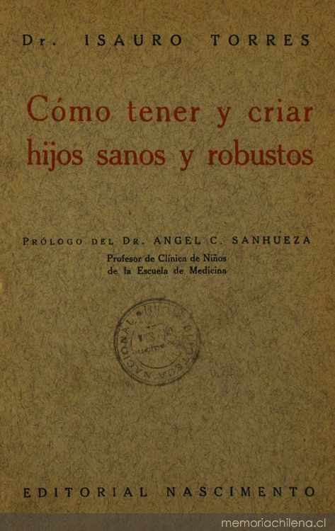 Cómo tener y criar hijos sanos y robustos