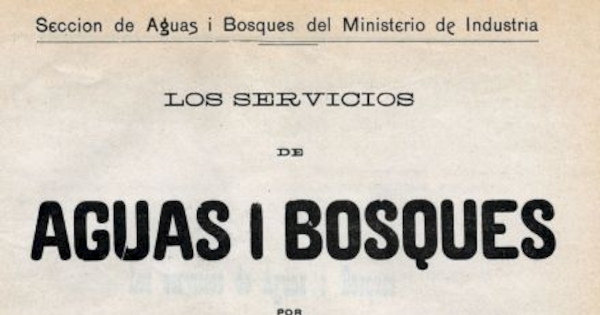 Los servicios de aguas i bosques