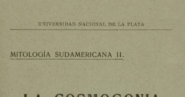 La Cosmogonía : según los Puelche de la patagonia