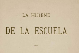 La hijiene de la escuela