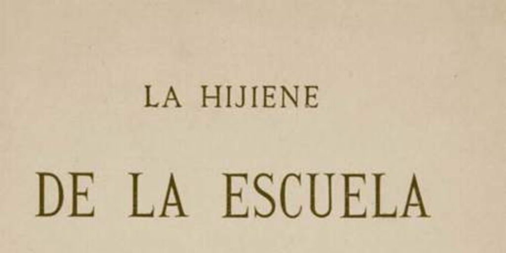 La hijiene de la escuela