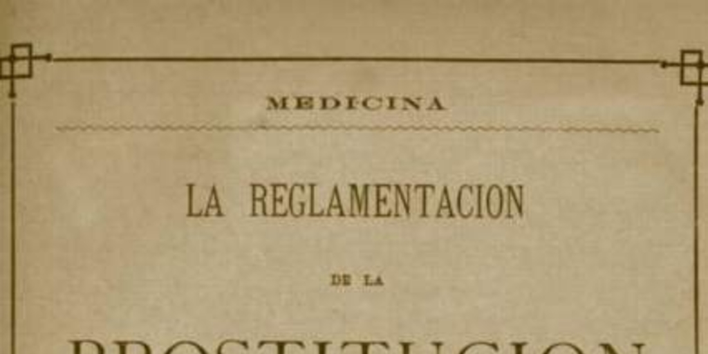 La reglamentación de la prostitución como medida de higiene pública