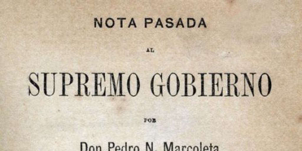 Nota pasada al supremo gobierno