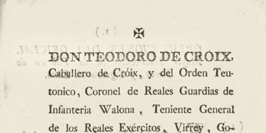 Don Teodoro de Croix, Caballero de Croix y del Orden Teutónico, ... Gobernador y Capitán General de las provincias del Perú y Chile : Superintendente General de Real Hacienda ... Para afianzar mas cumplidamente la buena administración de las Reales fábricas de puros y cigarros ... El oficial interventor observará las instrucciones del tenor siguiente