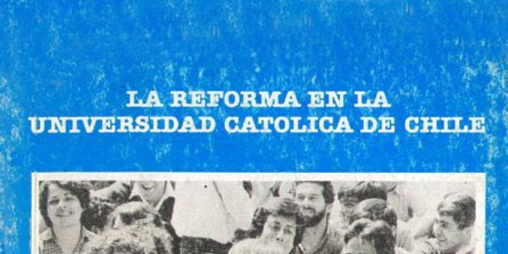 La reforma en la Universidad Católica de Chile