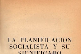 La planificación socialista y su significado