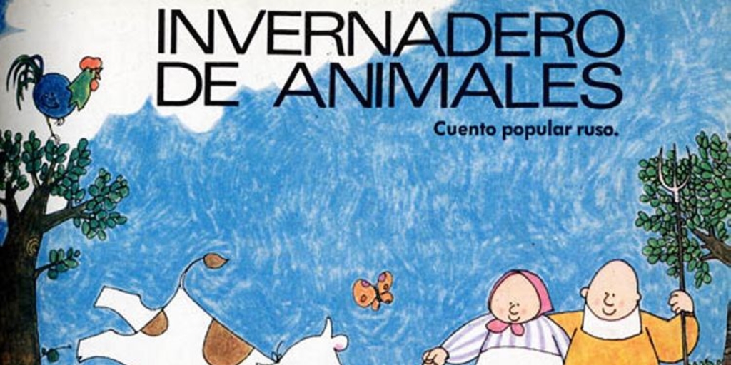 Invernadero de animales : cuento popular ruso