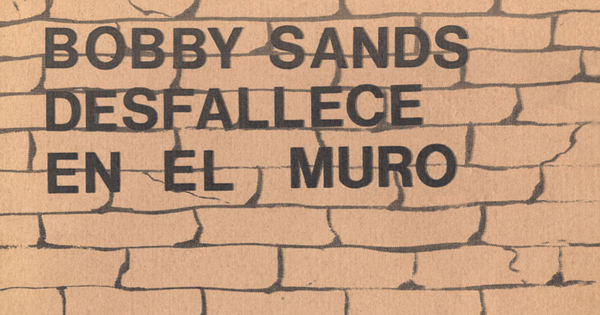 Bobby Sands desfallece en el muro