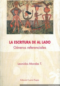 La escritura de al lado : géneros referenciales