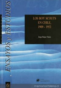 Los boy scouts en Chile : 1909-1953