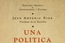 Una Política sindical : Discurso pronunciado el día 1 de Mayo. Fiesta del Trabajo