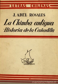 La Chimba antigua ; La Cañadilla de Santiago : (1541-1887)