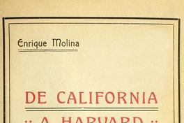 De California a Harvard: estudio sobre las universidades norteamericanas y algunos problemas nuestros