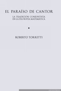 El paraíso de cantor : La tradición conjuntista en la filosofía matemática