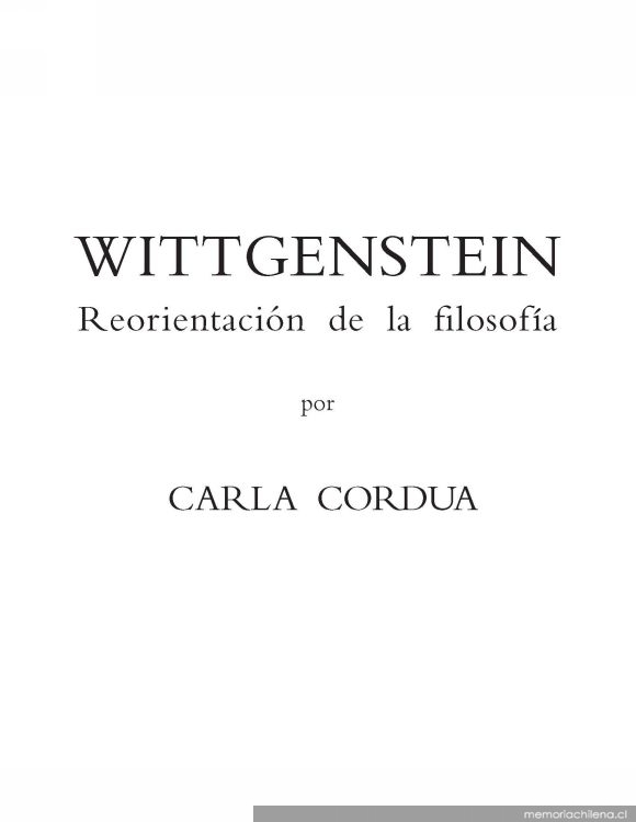 Wittgenstein : reorientación de la filosofía