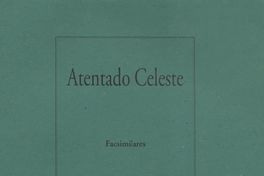 Atentado celeste : facsimilares