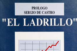 "El ladrillo" : bases de la política económica del gobierno militar chileno