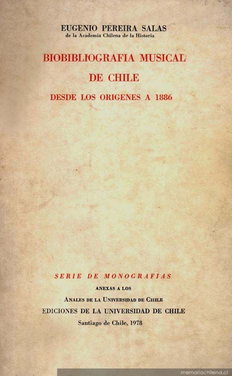 Biobibliografía musical en Chile desde los orígenes a 1886