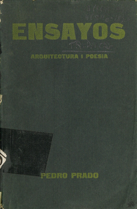 Pedro Prado y la arquitectura Pedro Prado y la arquitectura