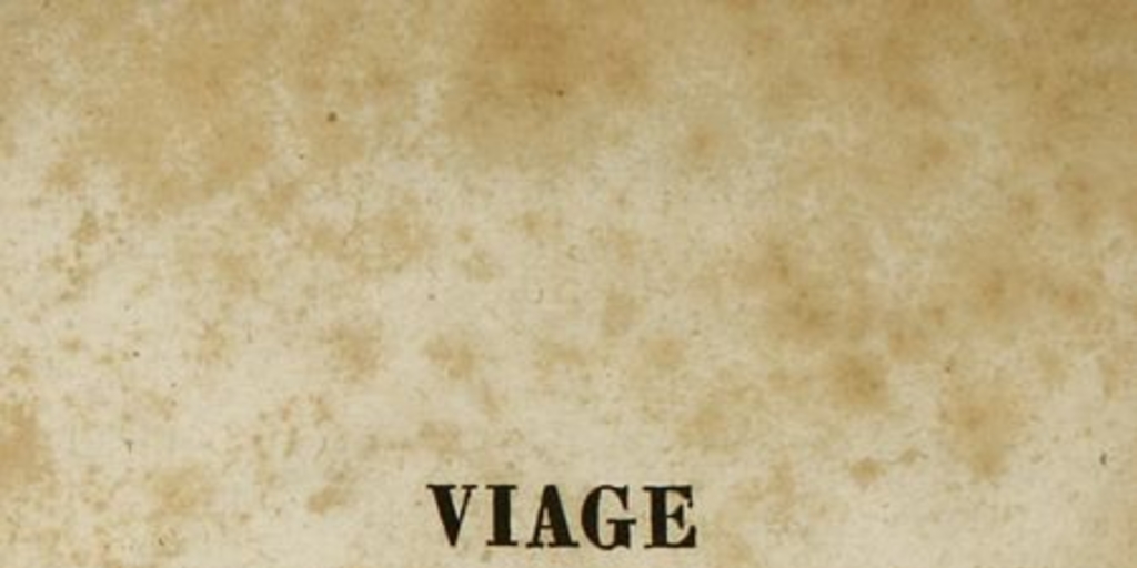 Viage à las regiones equinocciales del nuevo continente, hecho en 1799 hasta 1804 por Al. de Humbolt y A. Bonpland