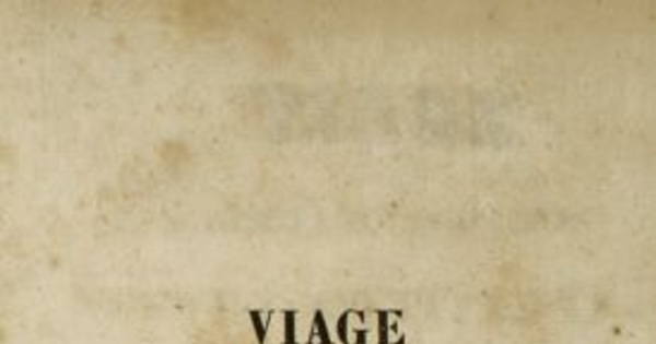 Viage à las regiones equinocciales del nuevo continente, hecho en 1799 hasta 1804 por Al. de Humbolt y A. Bonpland