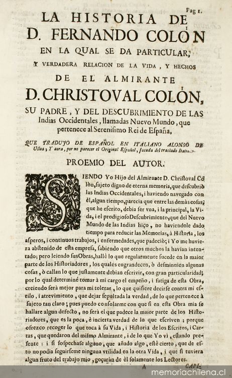 La historia de D. Fernando Colon en la cual se da particular y verdadera relación de la vida y hechos de el almirante D. Christoval Colón su padre y del descubrimiento de las indias occidentales llamadas Nuevo Mundo ...